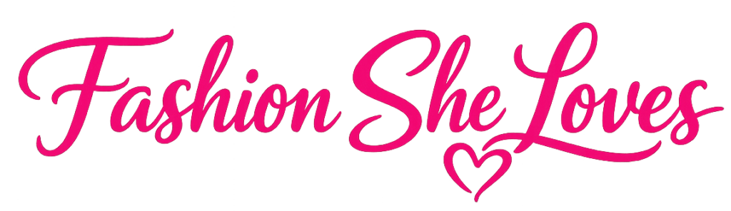 fashion she loves